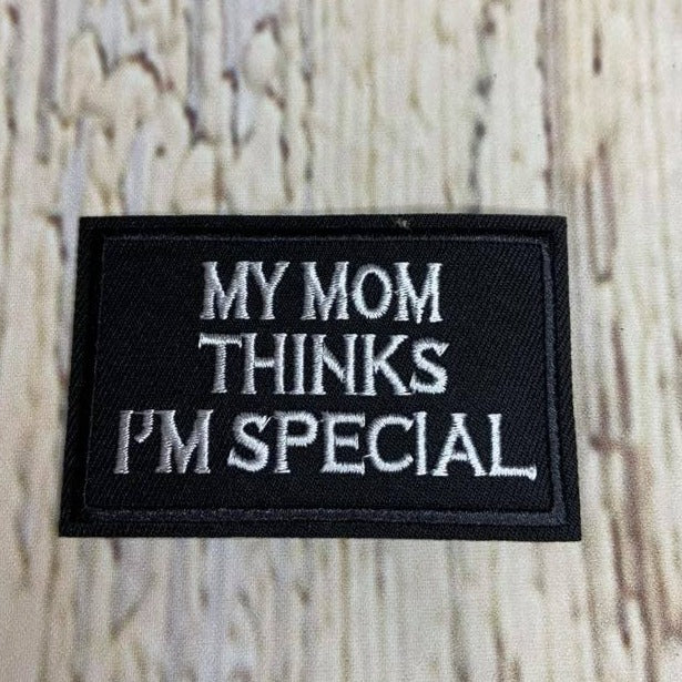 #20 My Mom Thinks I'm Special