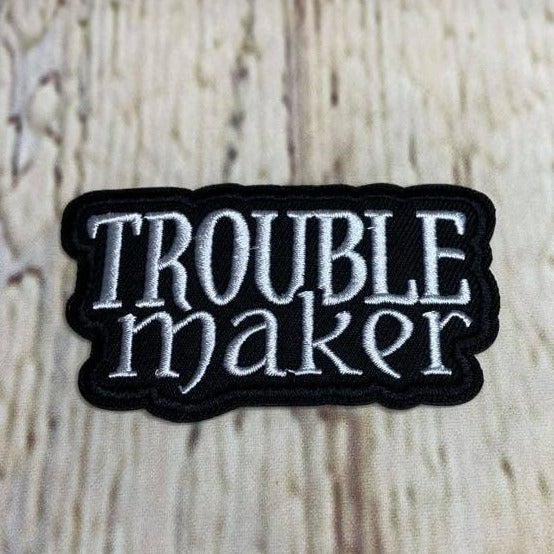 #46 Trouble Maker