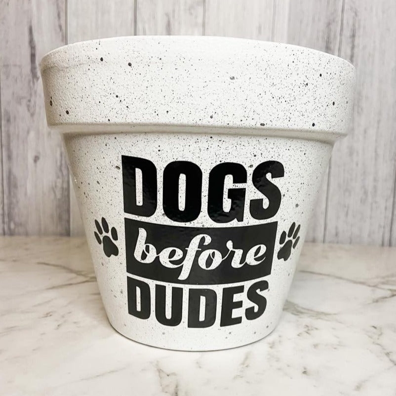 Dogs before dudes